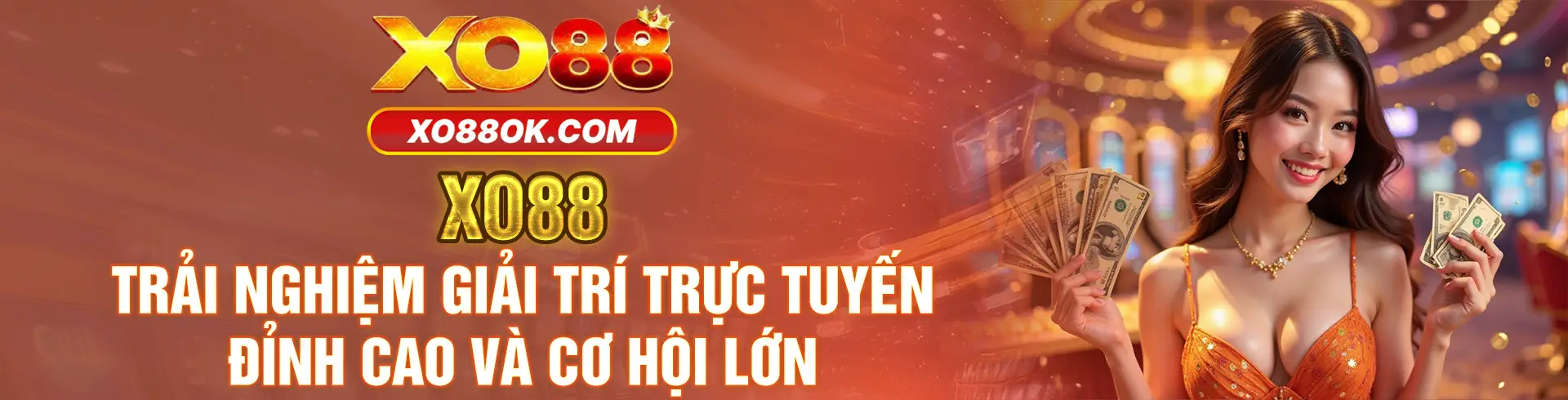 Trải nghiệm giải trí trực tuyến đỉnh cao
